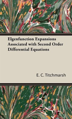 Elgenfunction Expansions Associated with Second Order Differential Equations - Titchmarsh, E. C.