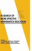 In Search of More Effective Mathematics Education