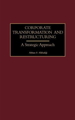 Corporate Transformation and Restructuring - Alkhafaji, Abbass F.