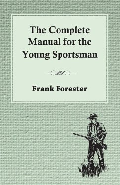 Cover The Complete Manual For The Young Sportsman