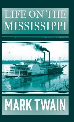 Life on the Mississippi - Twain, Mark