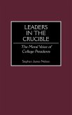 Leaders in the Crucible