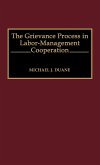 The Grievance Process in Labor-Management Cooperation