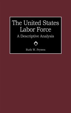 United States Labor Force - Prywes, Ruth W.