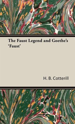The Faust Legend and Goethe's 'Faust'