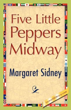 Five Little Peppers Midway - Sidney, Margaret