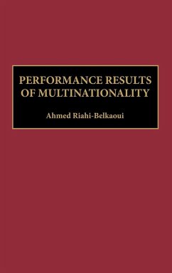 Performance Results of Multinationality - Riahi-Belkaoui, Ahmed