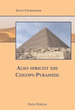 Also spricht die Cheops-Pyramide - Sterneder, Hans