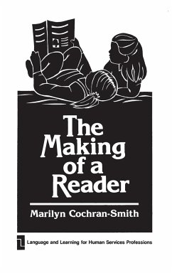 The Making of a Reader - Cochran-Smith, Marilyn