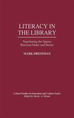 Literacy in the Library - Dressman, Mark; Unknown
