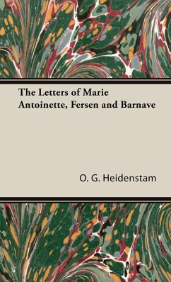 The Letters of Marie Antoinette, Fersen and Barnave