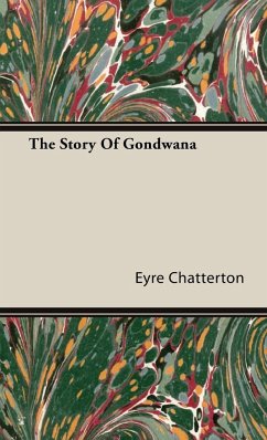 The Story Of Gondwana
