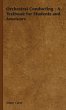 Orchestral Conducting - A Textbook for... - Bild 1