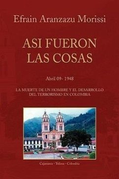 Asi Fueron Las Cosas - Morissi, Efrain Aranzazu