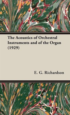 The Acoustics of Orchestral Instruments and of the Organ (1929)