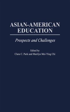 Asian-American Education - Chi, Marilyn; Park, Clara