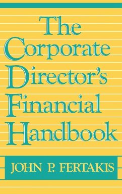 The Corporate Director's Financial Handbook - Fertakis, John P.