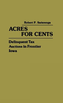 Acres for Cents - Swierenga, Robert P.