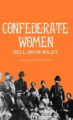 Confederate Women - Wiley, Bell Irvin