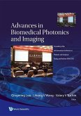 Advances in Biomedical Photonics and Imaging - Proceedings of the 6th International Conference on Photonics and Imaging in Biology and Medicine (Pibm 2007)