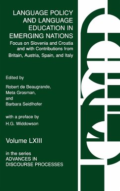 Language Policy and Language Education in Emerging Nations - De Beaugrande, Robert; Grosman, Meta; Seidlhofer, Barbara