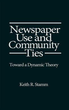 Newspaper Use and Community Ties - Stamm, Keith R.; Unknown Newspaper Use and Community Ties - Stamm, Keith R.; Unknown