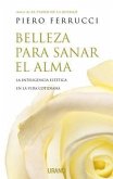 Belleza Para Sanar El Alma