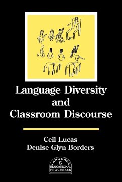 Language Diversity and Classroom Discourse - Lucas, Ceil; Borders, Denise Glyn