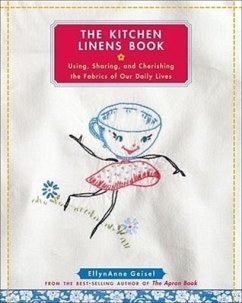 The Kitchen Linens Book - Geisel, Ellynanne