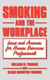 Smoking and the Workplace