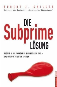 Die Subprime Lösung - Shiller, Robert J.