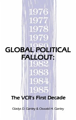 Global Political Fallout - Ganley, Gladys D.; Ganley, Oswald H.; Bate, Barbara