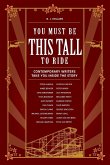 You Must Be This Tall to Ride