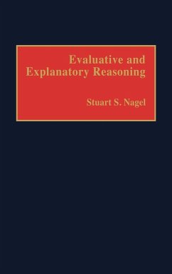 Evaluative and Explanatory Reasoning - Nagel, Stuart S.
