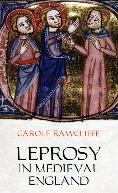 Leprosy in Medieval England - Rawcliffe, Carole
