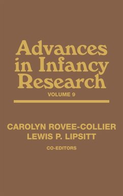 Advances in Infancy Research, Volume 9 - Hayne, Harlene; Lipsitt, Lewis P.