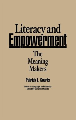 Literacy and Empowerment - Courts, Patrick L.