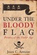 Under the Bloody Flag: Pirates of the... - Bild 1