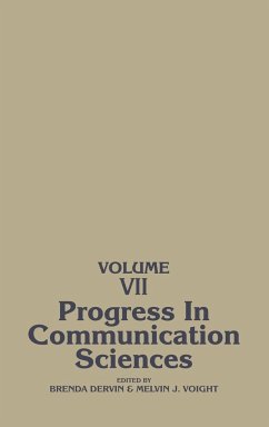 Progress in Communication Sciences, Volume 7 - Unknown