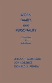 Work, Family, and Personality