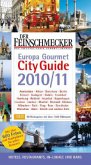 Der Feinschmecker, City Guide 2010/11, Europa Gourmet