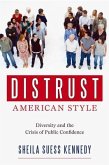 Distrust American Style