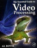 The Essential Guide to Video Processing