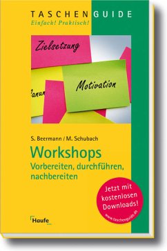 Workshops - vorbereiten, durchführen, nachbereiten - Beermann, Susanne