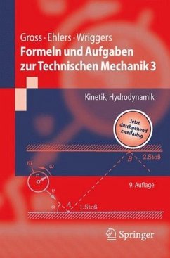 Formeln und Aufgaben zur Technischen Mechanik 3: Kinetik, Hydrodynamik (Springer-Lehrbuch) - Gross, Dietmar