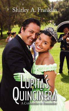 Lupita's Quincinera - Franklin, Shirley A.