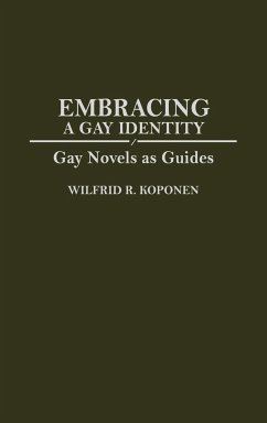 Embracing a Gay Identity - Koponen, Wilfrid