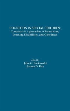 Cognition in Special Children - Borkowski, John G.; Day, Jeanne D.