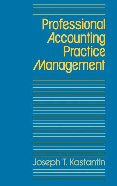 Professional Accounting Practice Management - Kastantin, Joseph T.