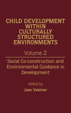 Child Development Within Culturally Structured Environments, Volume 2 - Valsiner, Jaan
